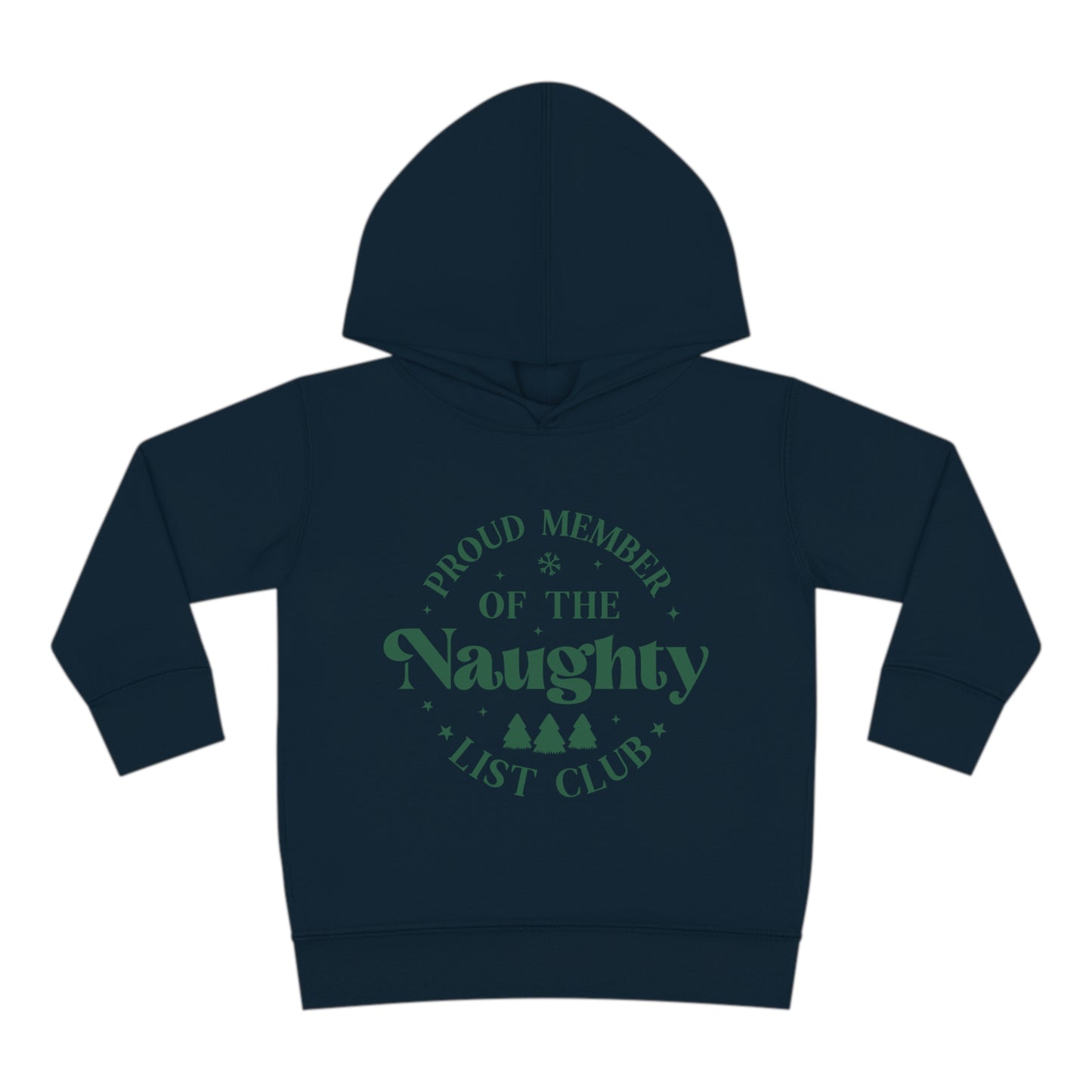 ~Proud Member of the Naughty List Club~ Christmas Toddler Pullover Fleece Hoodie by Rabbit Skins