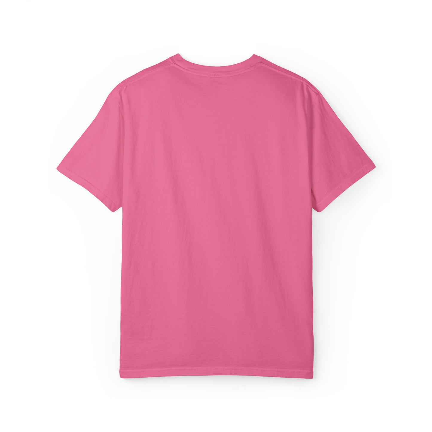 Copy of ~You Can't Scare Me, I Have Two Daughters~ Unisex Garment-Dyed T-shirt