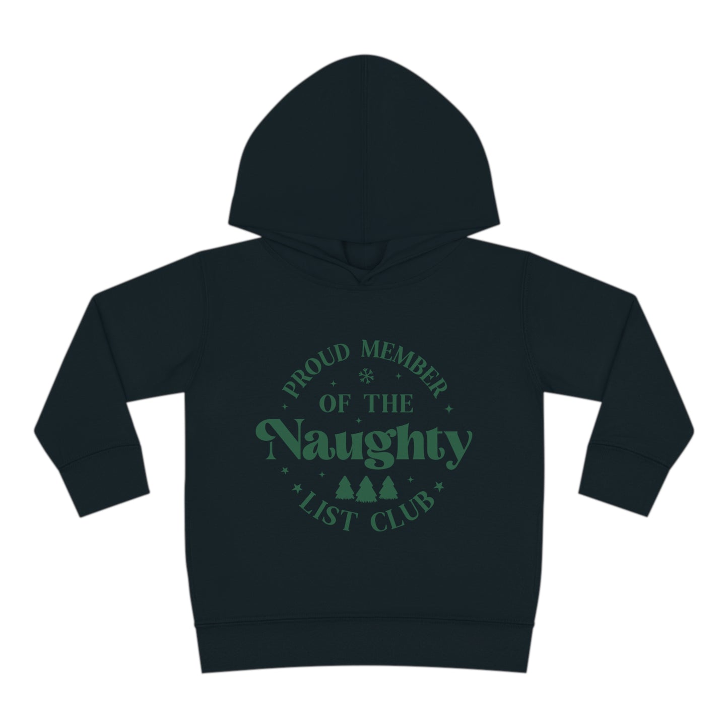 ~Proud Member of the Naughty List Club~ Christmas Toddler Pullover Fleece Hoodie by Rabbit Skins