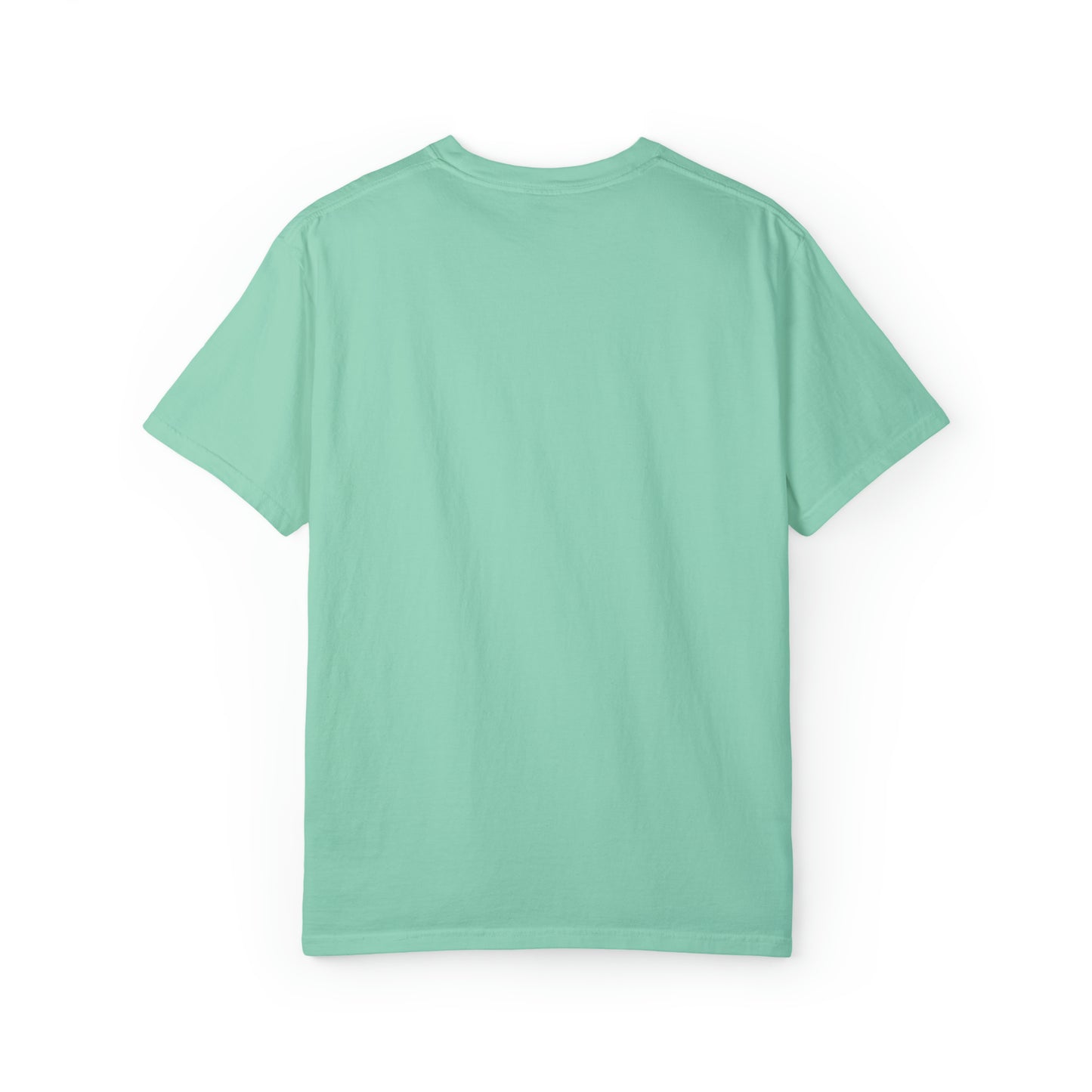 Copy of ~You Can't Scare Me, I Have Two Daughters~ Unisex Garment-Dyed T-shirt