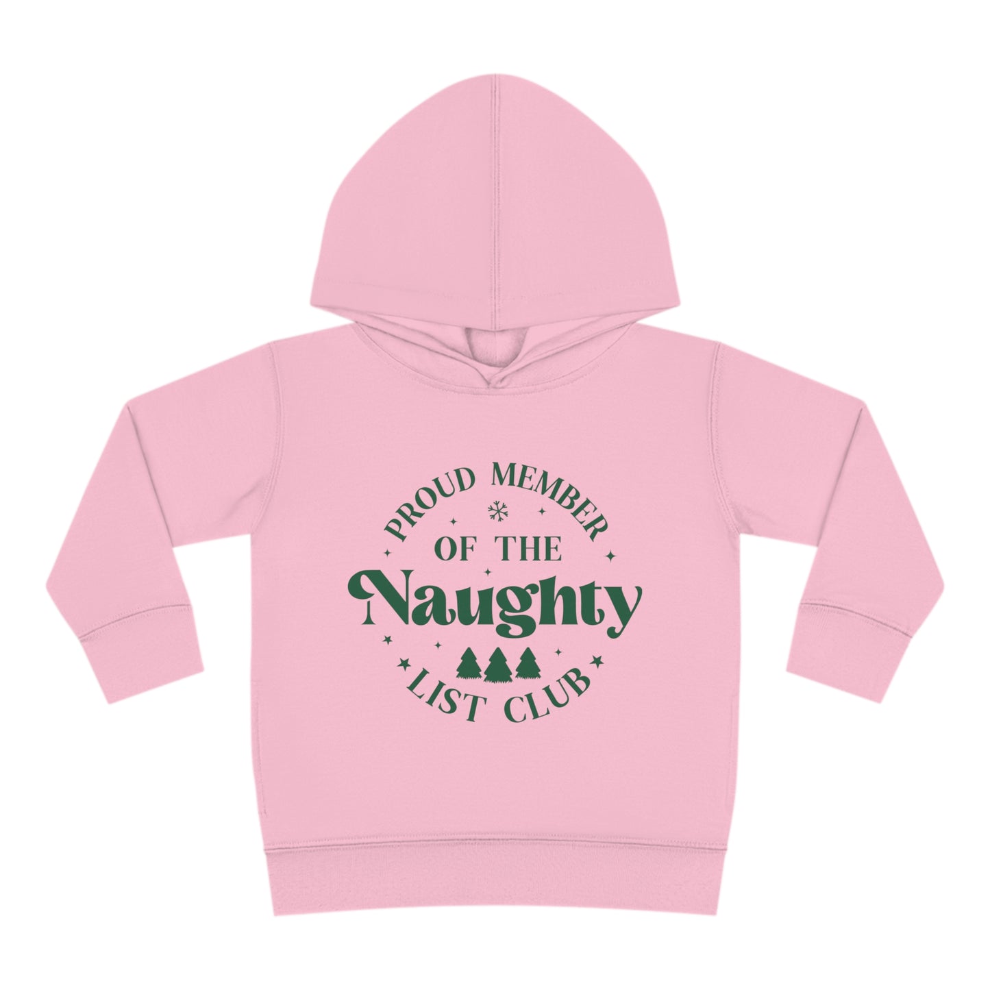 ~Proud Member of the Naughty List Club~ Christmas Toddler Pullover Fleece Hoodie by Rabbit Skins