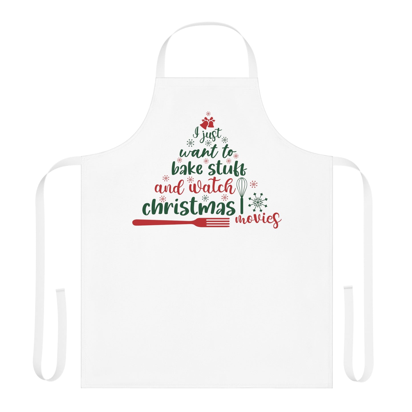 ~Bake Stuff & Watch Christmas Movies~ Apron