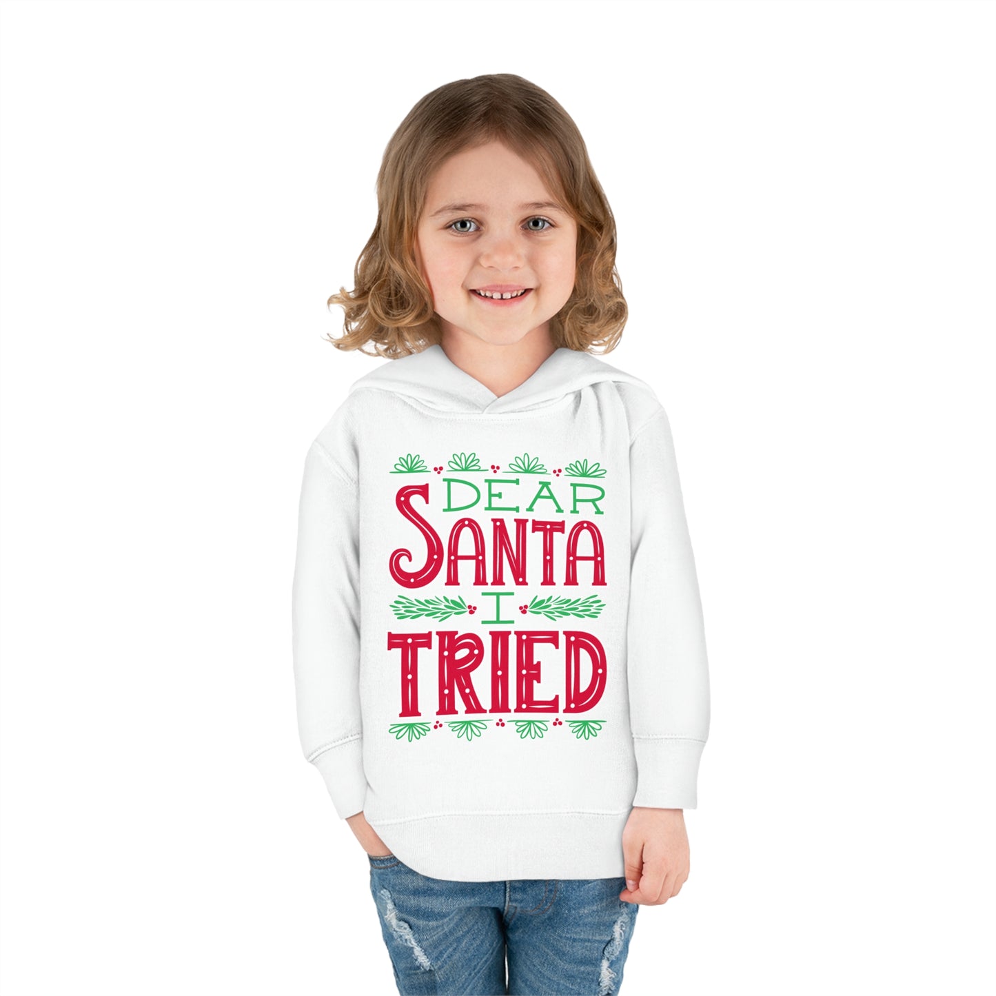 ~Dear Santa, I Tried~ 3D Christmas Toddler Pullover Fleece Hoodie by Rabbit Skins