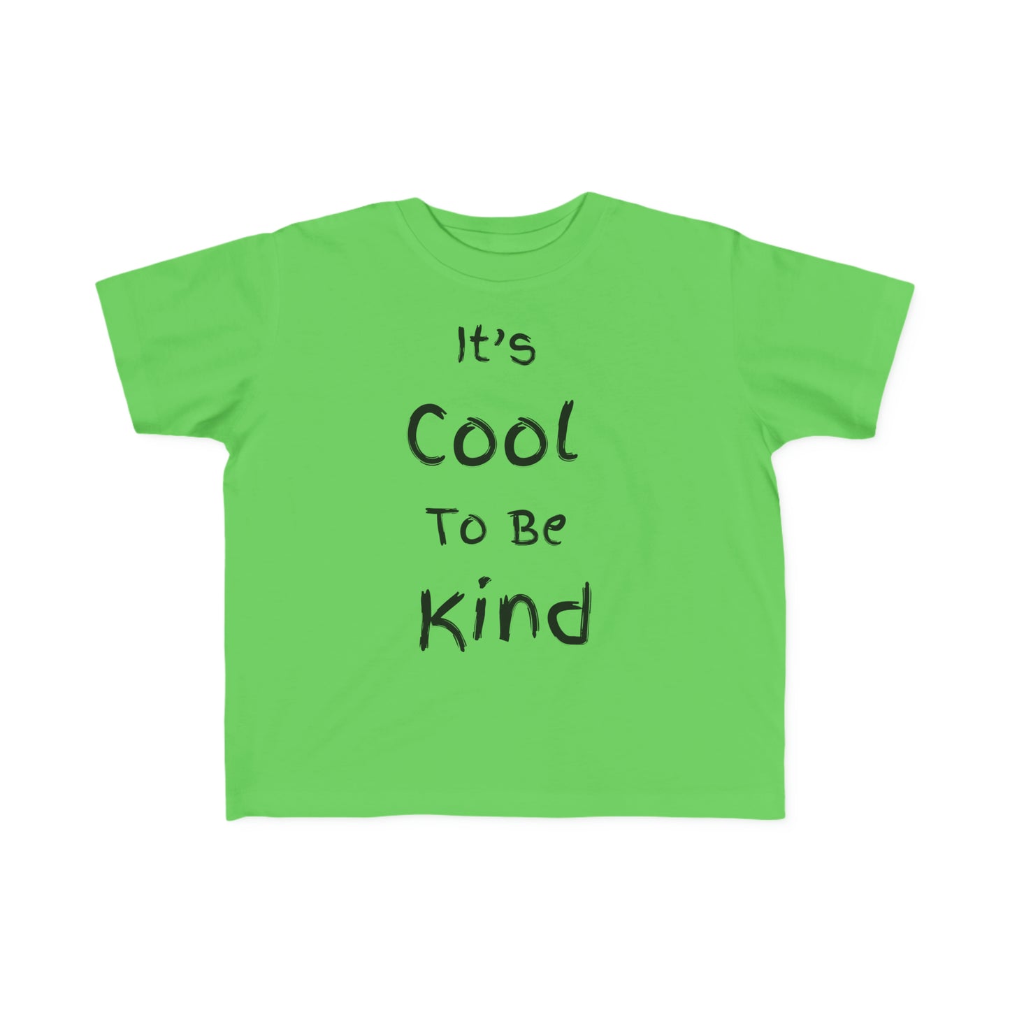 ~It's Cool to be Kind~ Toddler's Fine Jersey Tee