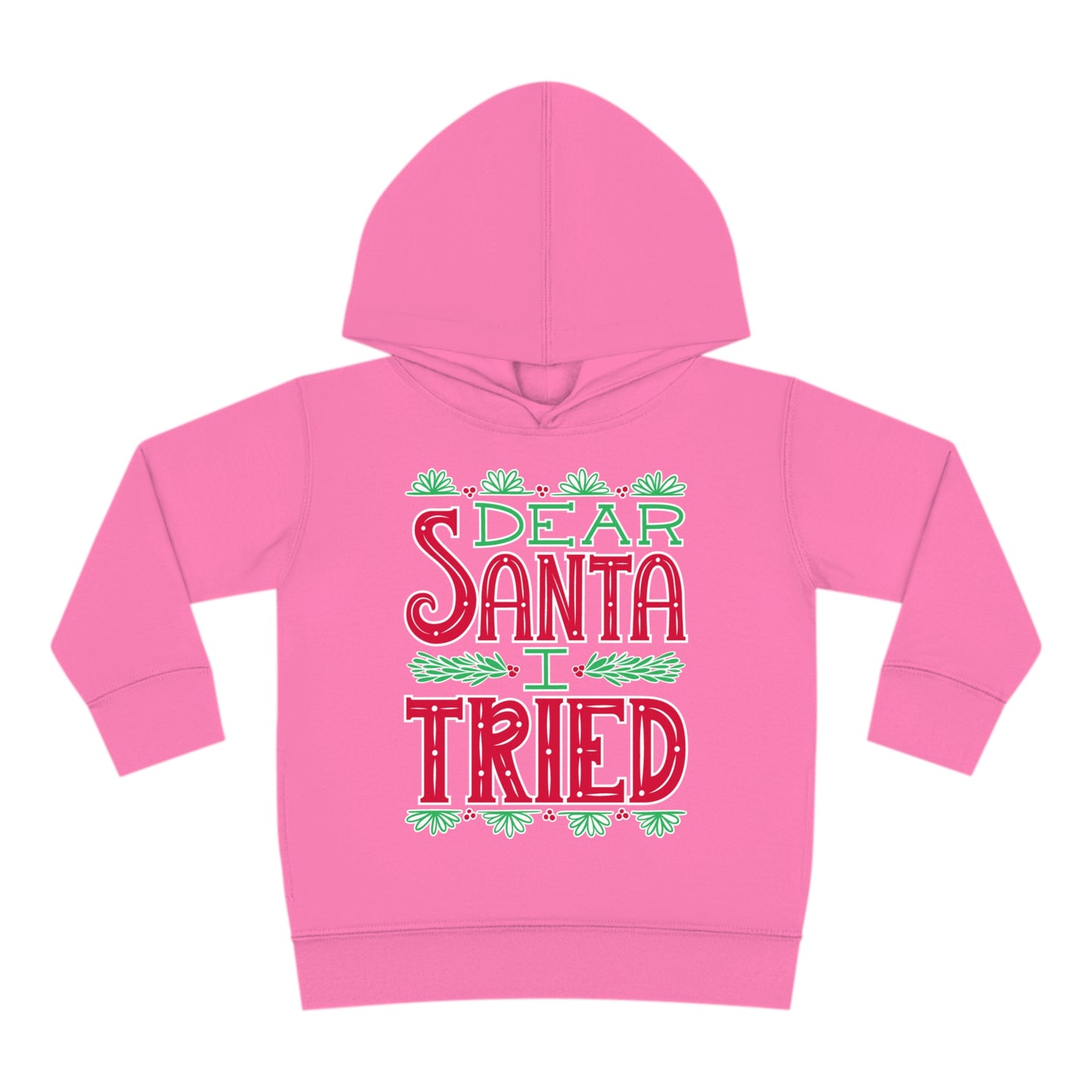 ~Dear Santa, I Tried~ 3D Christmas Toddler Pullover Fleece Hoodie by Rabbit Skins