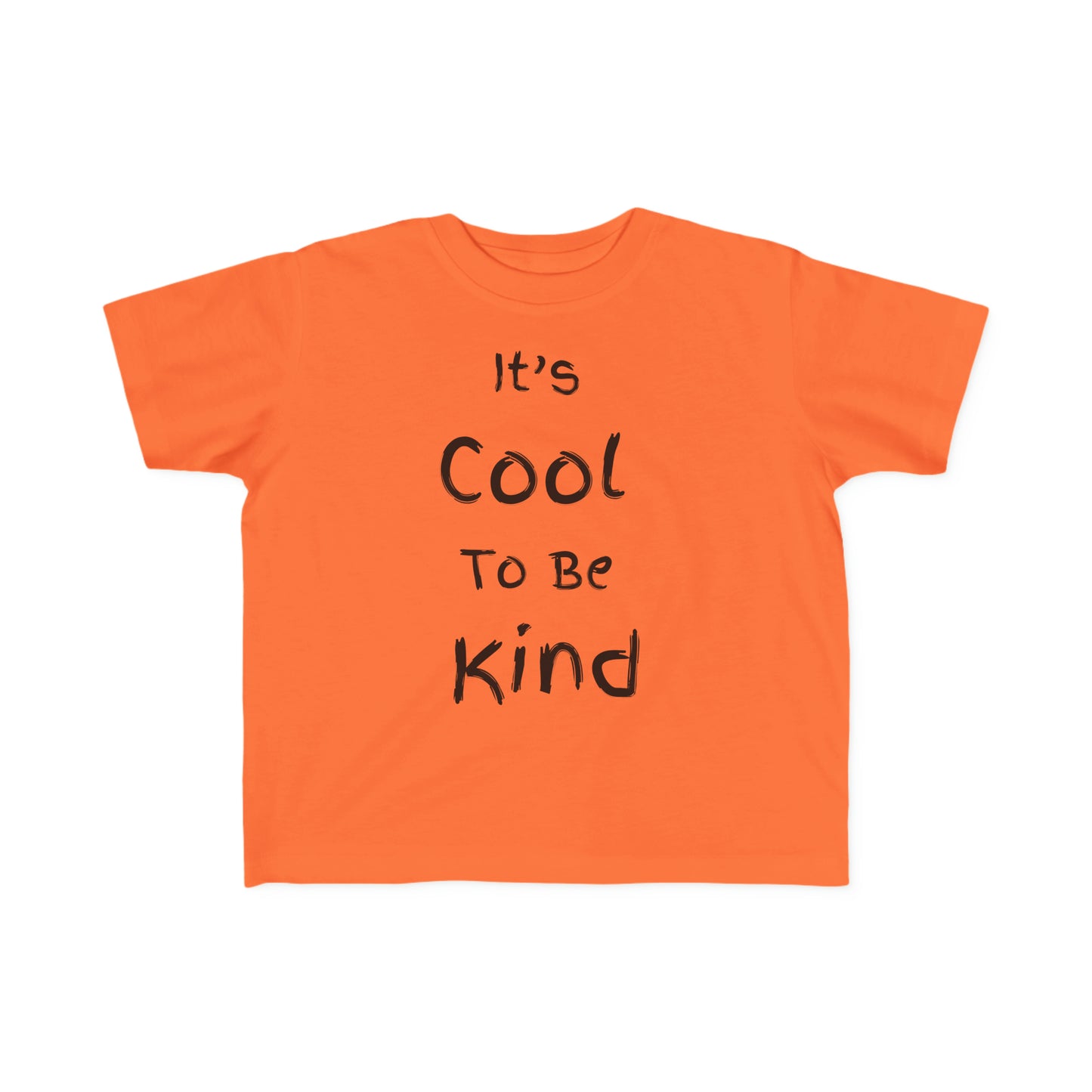 ~It's Cool to be Kind~ Toddler's Fine Jersey Tee