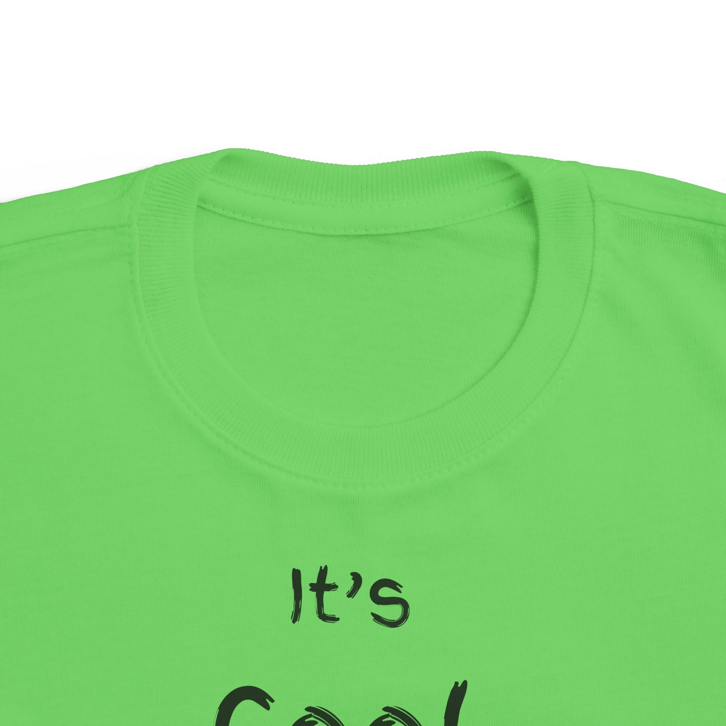 ~It's Cool to be Kind~ Toddler's Fine Jersey Tee