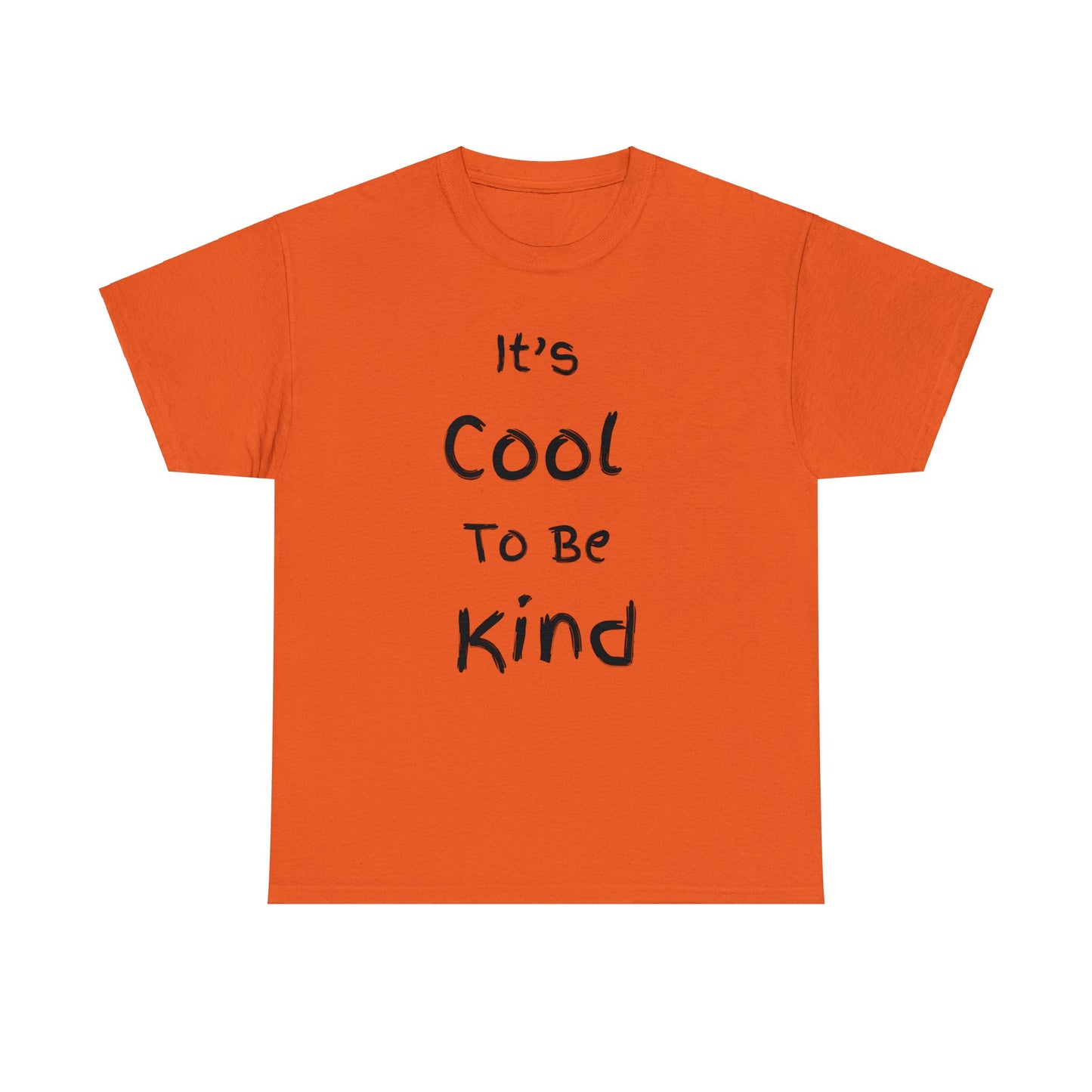 ~It's Cool to be Kind~ Unisex Heavy Cotton Tee