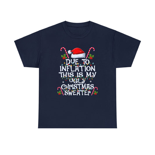 ~Inflation Ugly Christmas Sweater~ Unisex Heavy Cotton Tee