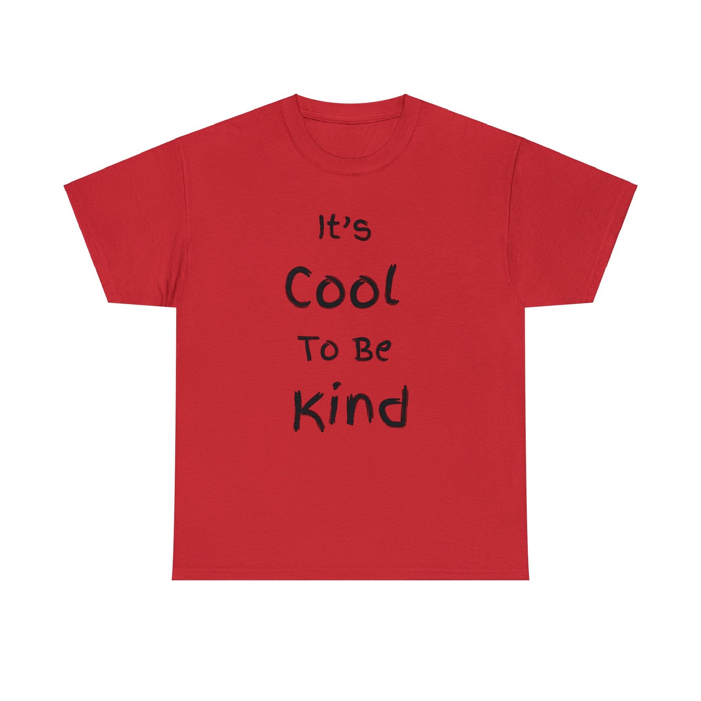 ~It's Cool to be Kind~ Unisex Heavy Cotton Tee