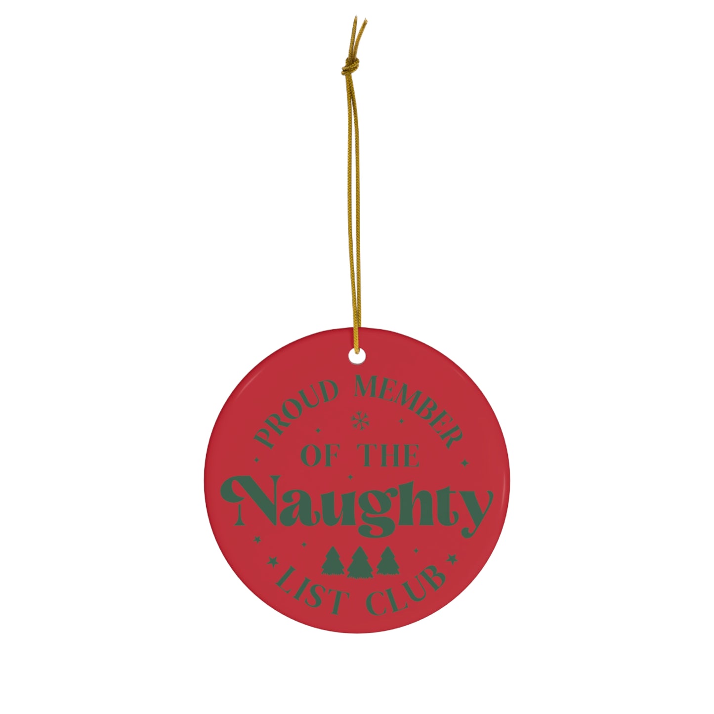 ~Naughty List Club~ Ceramic Ornament