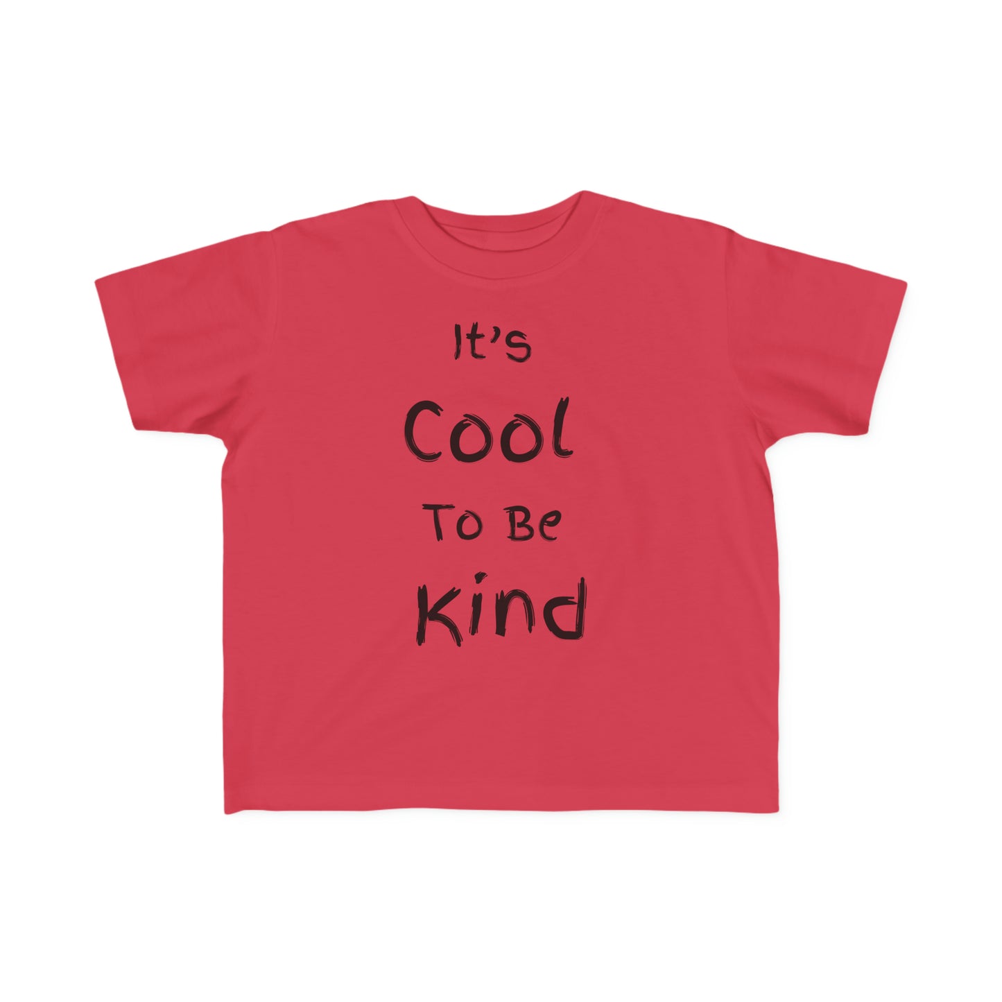 ~It's Cool to be Kind~ Toddler's Fine Jersey Tee