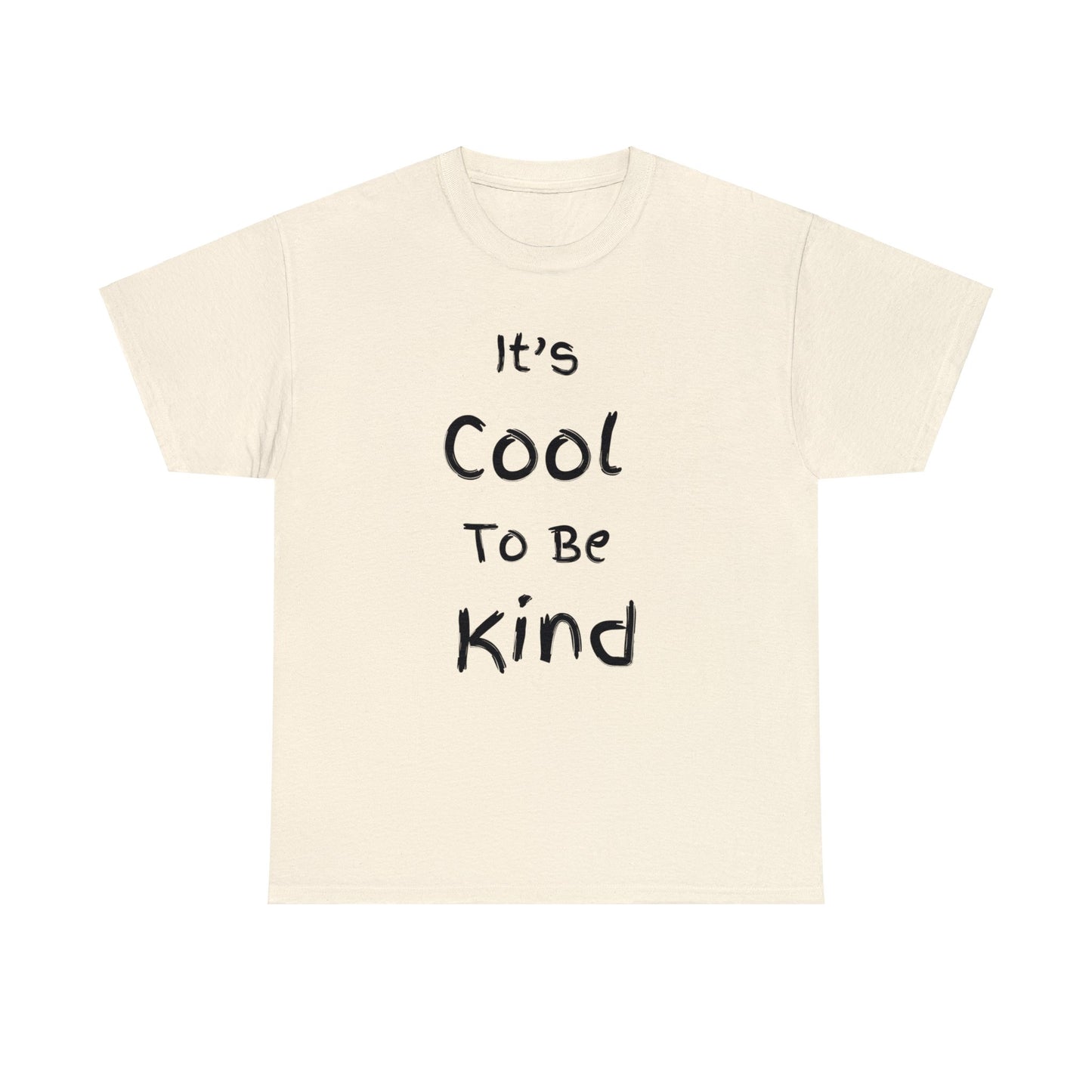 ~It's Cool to be Kind~ Unisex Heavy Cotton Tee